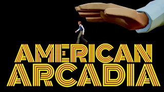 American Arcadia: Break the Fourth Wall of a Voyeuristic Disneyland in First, Second & Third Person!