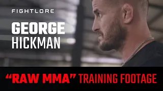 George Hickman I RAW Footage Part 1 - Coach Bangtao Muay Thai & MMA I Fightlore Official Feature