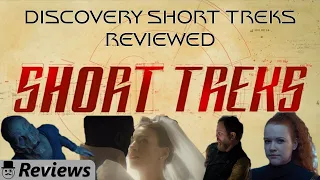 Star Trek Discovery Short Treks Review | DCMP Reviews