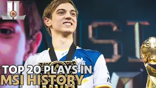 Top 20 Plays in #MSI History | LoL esports