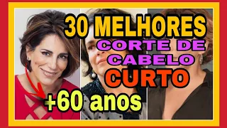 🔴 OS 30 MELHORES CORTES DE CABELO CURTO PARA MULHERES +60 anos  💇‍♀️