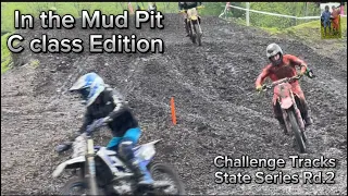 In the Mud Pit *C class Edition*(Challenge Tracks State Series Rd.2)