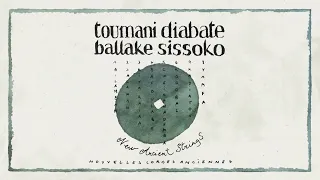 Toumani Diabaté & Ballaké Sissoko - Yamfa (Official Visualiser)