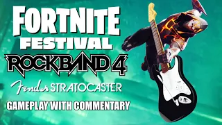 Fortnite Festival Rock Band 4 Fender Stratocaster Gameplay With Commentary