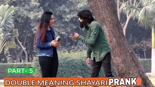 DOUBLE MEANING SHAYARI PRANK PART - 5 || EPISODE - 41 || FUNNY REAC...  Dilli ke diler prank