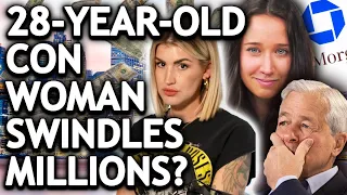 28 Year Old Con Woman Uses Her Beauty & Charm to Defraud $175 MILLION Dollars