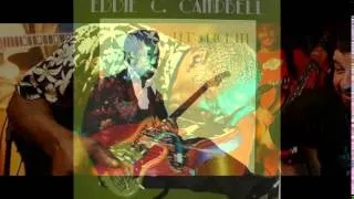 Eddie C. Campbell  ~ ''Sister Taught Me Guitar''(Modern Electric Chicago Blues 1994)
