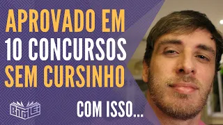 Aprovado Em 10 Concursos Sem Fazer Cursinho GRAÇAS A ISSO...