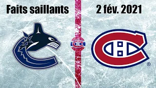 Canucks vs Canadiens - Faits saillants - 2 fév. 2021