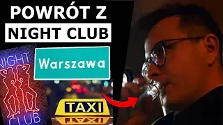 PIJANY MILIONER WRACA Z NIGHT CLUBU - CZY TAKSÓWKARZ GO OSZUKA?!