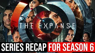 THE EXPANSE Everything to Remember For Season 6 | Series Recap