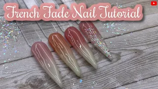 FRENCH FADE/BABY BOOMER NAIL TUTORIAL | Tips and Tricks