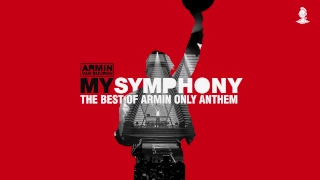 Armin van Buuren - My Symphony (The Best Of Armin Only Anthem) [Extended Mix]