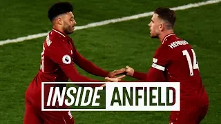 Inside Anfield: Liverpool 5-0 Huddersfield | Alex Oxlade-Chamberlain returns to action