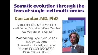 Lab Med and Pathology Research & Discovery Seminar | Dan Landau