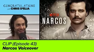 CLIP: Narcos Has the Best Voiceover - Congratulations with Chris D'Elia