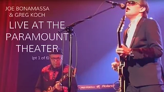 Joe Bonamassa and Greg Koch Live at the Paramount Theatre (Part 1 of 6)  •  Wildwood Guitars