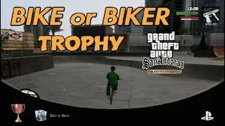 Bike or Biker, BMX Challenge, GTA San Andreas Trophy. GTA THE TRILOGY The Definitive Edition.