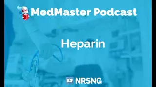 Heparin Nursing Considerations, Side Effects, and Mechanism of Action, Pharmacology for Nurses