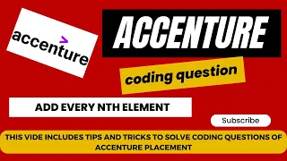 Accenture Coding Questions Solutions | Add Every Nth Element | Actual Accenture Coding Question