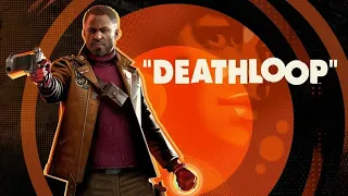 Прохожденние Deathloop - часть №1: Самый долгий день