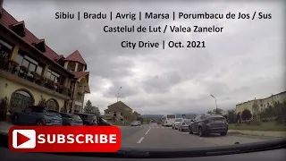 Sibiu | Bradu | Avrig | Marsa | Porumbacu de Jos / Sus | Castelul de Lut / Valea Zanelor | Oct. 2021