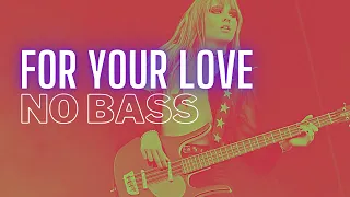 Maneskin - For Your Love (BASS BACKING TRACK)