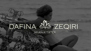 Dafina Zeqiri - Ndjenjë Tjetër (Music Video)