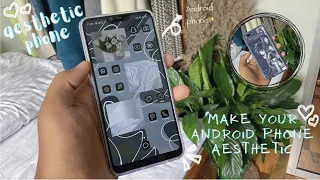 How to make your android phone aesthetic 🍃