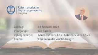 "Een boom die vrucht draagt" | Genesis 2:4-17, Galaten  5:22-26 | Jan Bakker