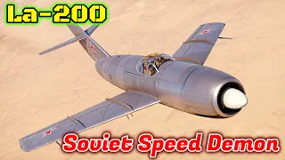 La-200 - The Fastest Flying Tube Of Go-Gurt [War Thunder]