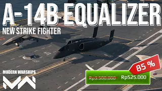 New Strike Fighter A-14B Equalizer - Gameplay | Modern Warships