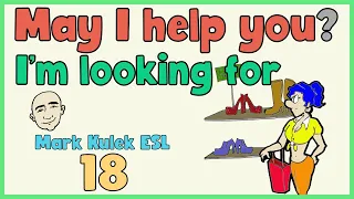 May I Help You? (clothes shopping) | English speaking practice - Mark Kulek ESL