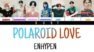 Enhypen polaroid love lyrics terjemahan Indonesia ( color coded Han/Rom/Ina )