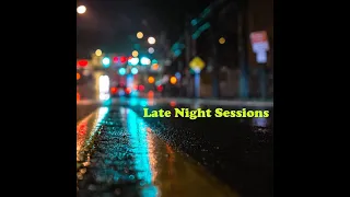 Late Night Sessions #03 (Progressive House)