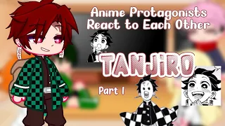 | Anime Protagonists React | Tanjiro | Part 1, 1/2 | Demon Slayer Spoilers | Read Desc |