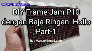 DIY frame p10  satu panel part 1