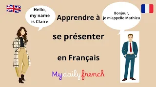 Introduce yourself/ LEARN FRENCH/ Se présenter