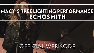 Echosmith - Macy's Tree Lighting Performance [Extras]