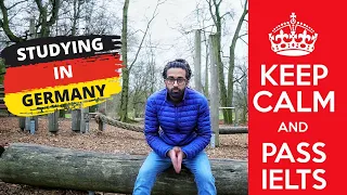 Studying in Germany | Passing IELTS Test