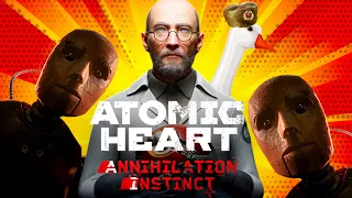Прохождение Atomic Heart DLC Annihilation Instinct | Атомик Харт  Инстинкт Истребления