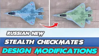 Su-75 Checkmate: New Design & Modifications in development