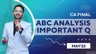 CA Final May'23 ABC Analysis and Important Questions ICAI | CA | CS | CMA