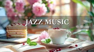 Jazz Music ☕ Relaxing  for Start The Week - Cozy Coffee Shop Ambience