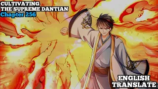 Cultivating The Supreme Dantian | Reborn to be a Supreme Emperor | Chapter 256 | English Translate