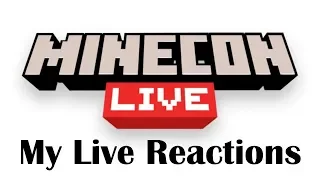 My Live Reactions to the Major Parts of Minecon Live 2019