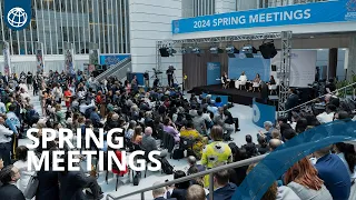 Recap: World Bank 2024 Spring Meetings