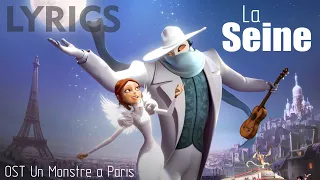 La Seine (OST Un Monstre A Paris) LYRICS + VOICE