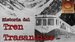 La historia del Tren Trasandino