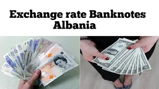 Albania Currency | Albanian Lek to Indian Rupees | Dollar to Albanian lek | Euro to Albanian Lek